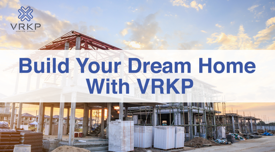Build stronger sustainable homes with VRKP TMT Steel Bars