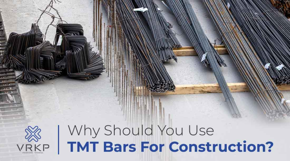 Why Should You Use TMT Bars For Construction?